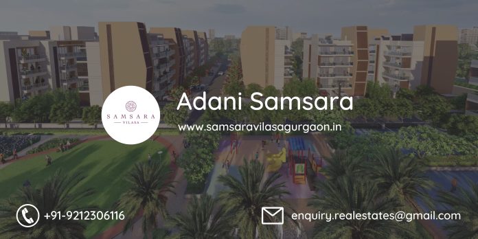 How To Budget for a Adani Samsara Vilasa in Real State